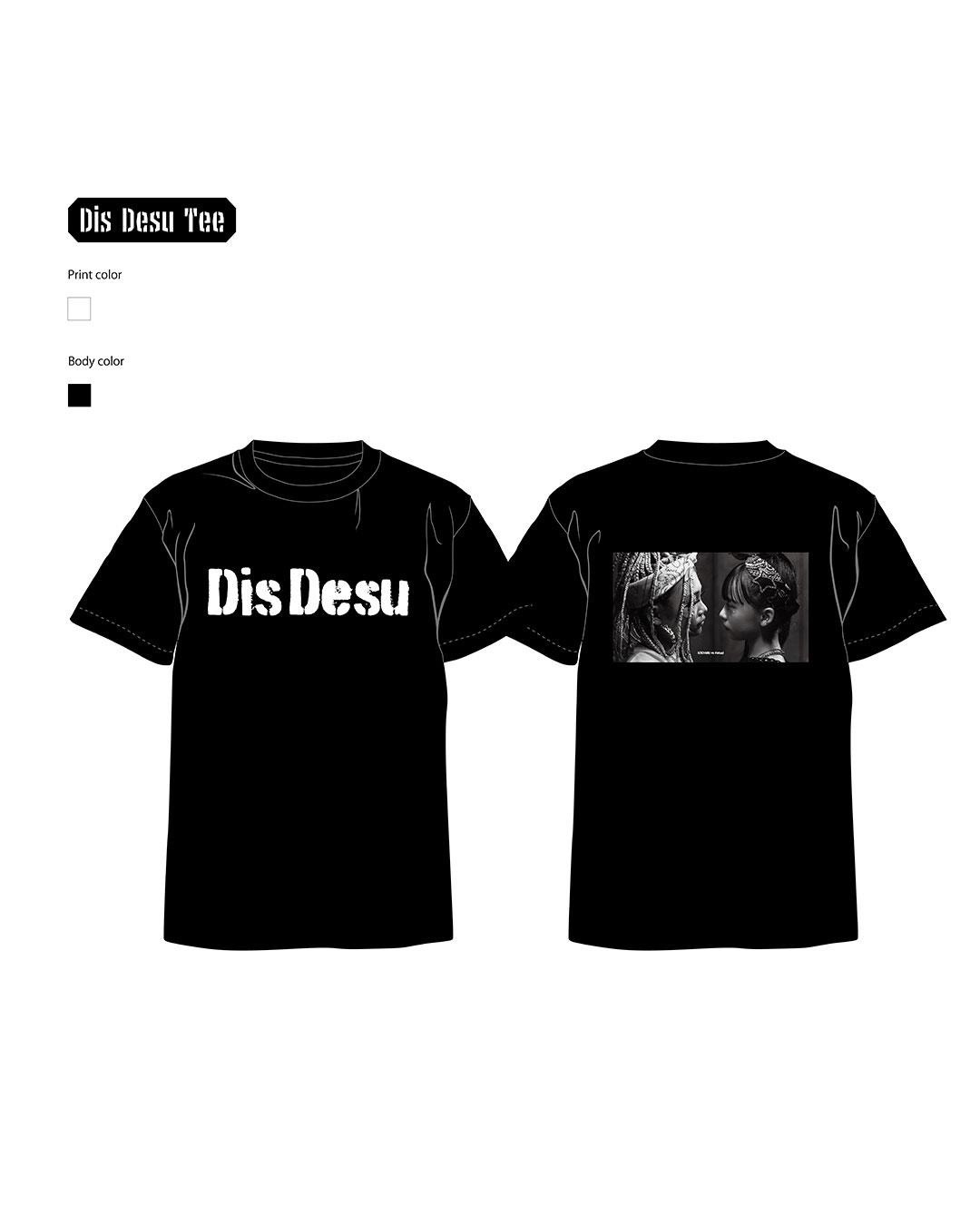 Dis Desu Tee
